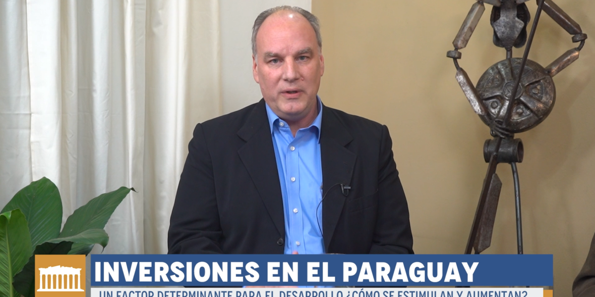 Inversiones en el Paraguay. Un factor determinante para el desarrollo